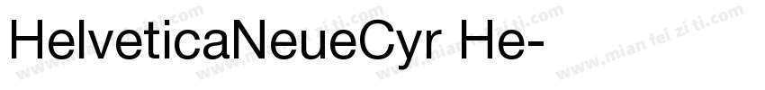 HelveticaNeueCyr He字体转换